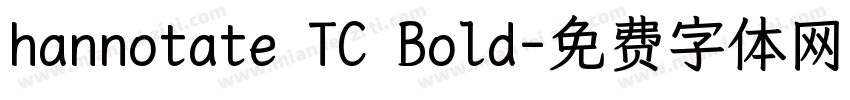 hannotate TC Bold字体转换